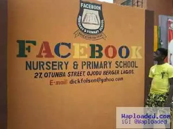Facebook Nursery & Primary School Spotted In Lagos - See Photo
